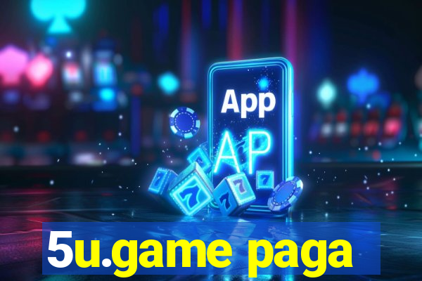5u.game paga